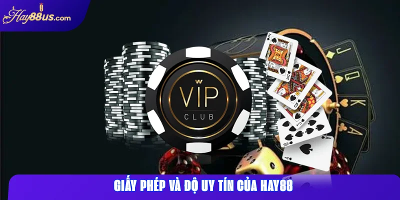 Đánh Giá Hay88: Nhà Cái Uy Tín, Trải Nghiệm Đỉnh Cao 1 Giấy phép và độ uy tín của Hay88